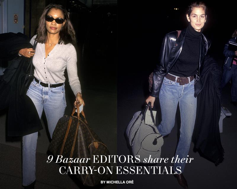 9 <i>Bazaar </i> Editors Share Their Carry-On Essentials