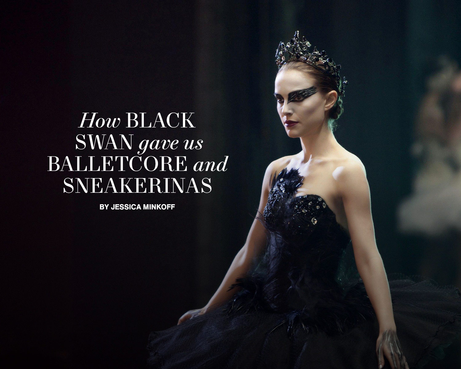 How <i>Black Swan<i/> Gave Us Balletcore and Sneakerinas