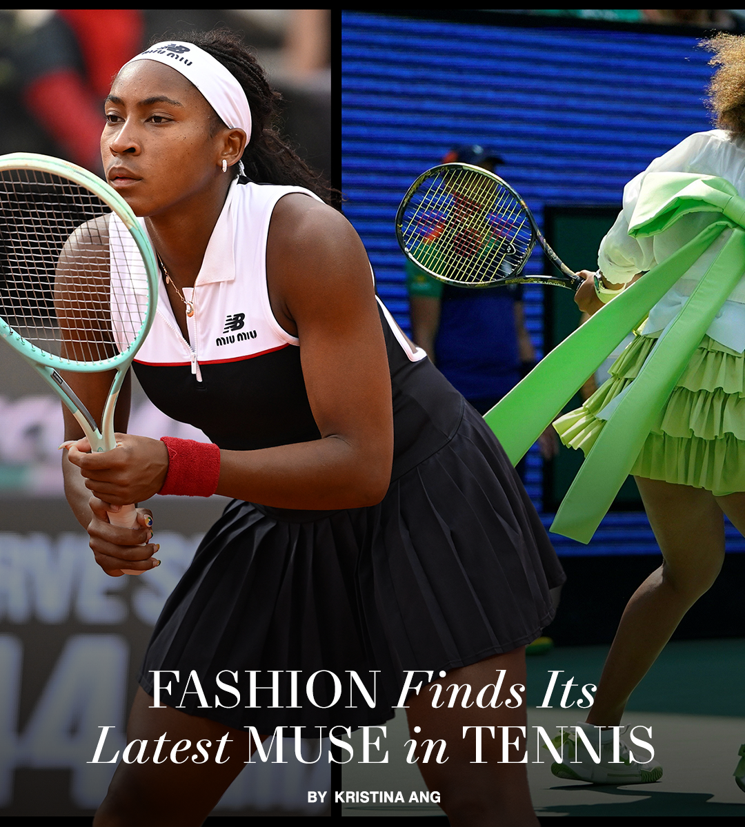 Fashion Finds Its Latest Muse in Tennis