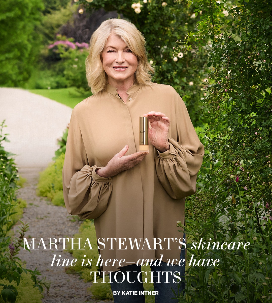 Martha Stewart's Skincare Line Is Here—and We Have Thoughts
