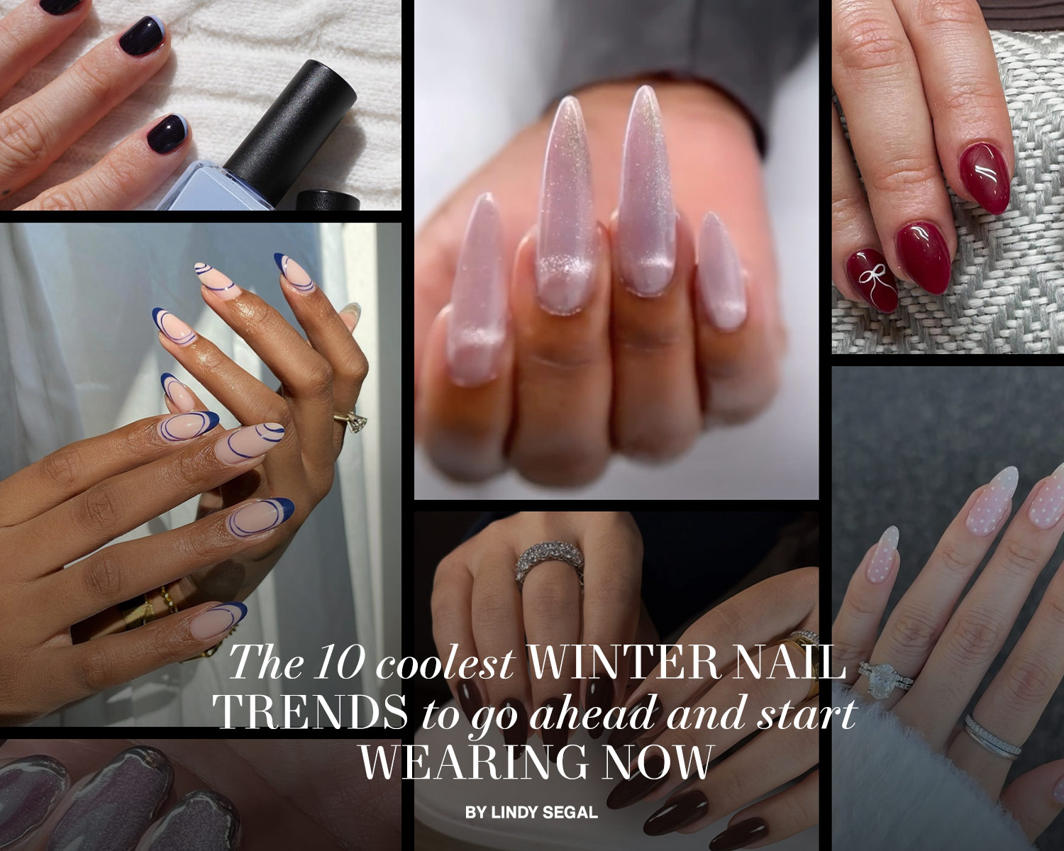 Your Expert Guide to the Coolest Winter Manicure Ideas
