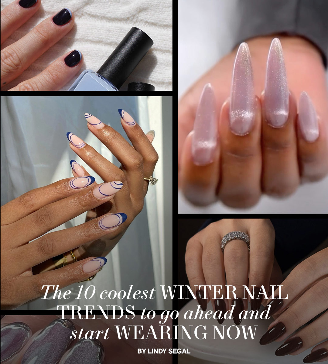 Your Expert Guide to the Coolest Winter Manicure Ideas