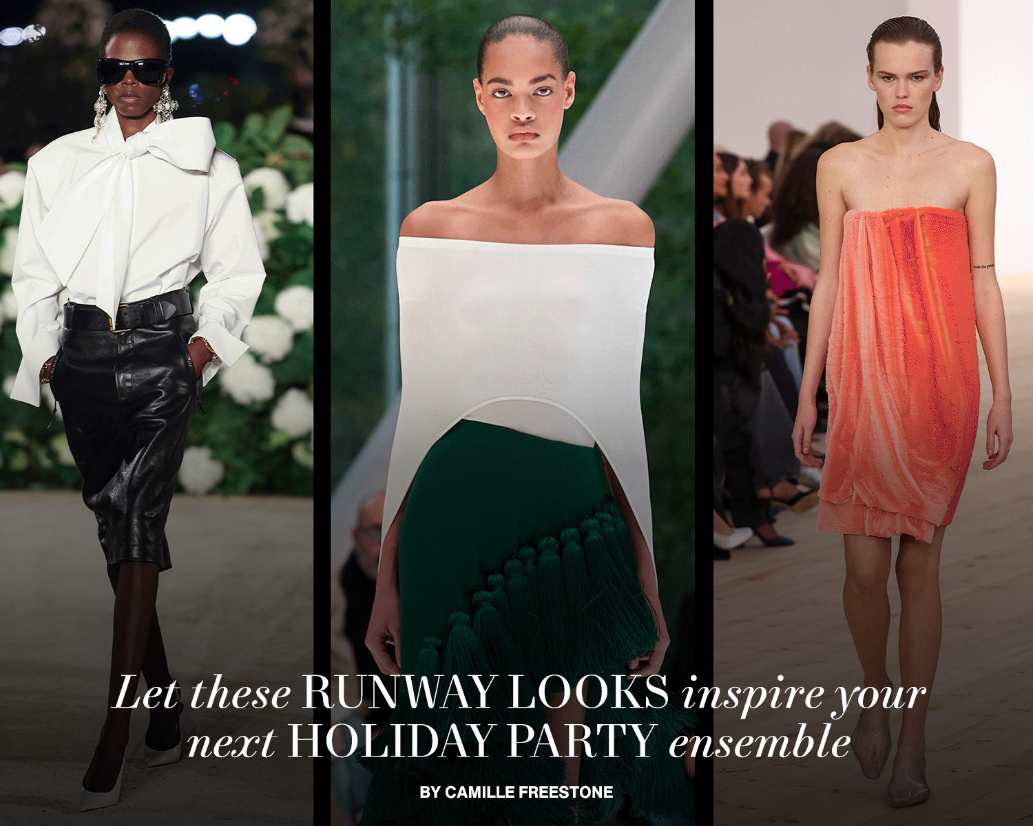 Let These Runway Looks Inspire Your Next Holiday Party Ensemble