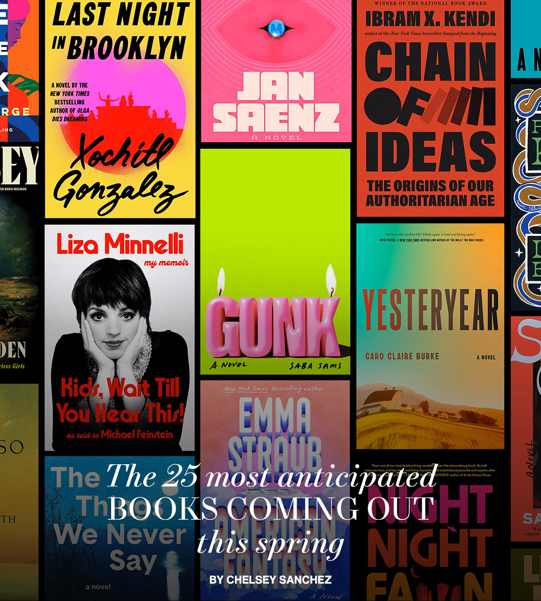 The 25 Most Anticipated Books Coming Out This Spring