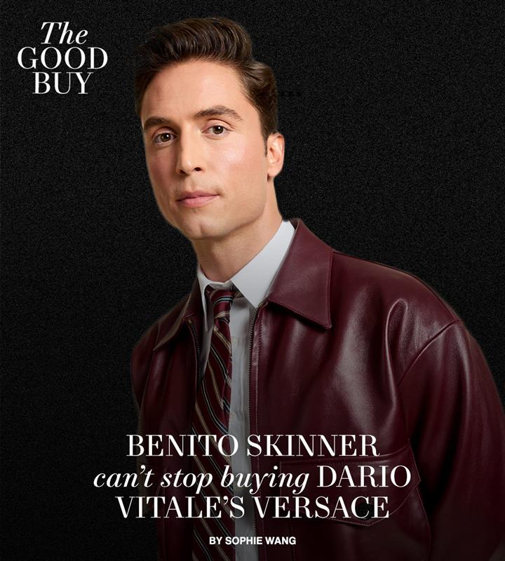 Benito Skinner Can’t Stop Buying Dario Vitale’s Versace Benito Skinner Can’t Stop Buying Dario Vitale’s Versace