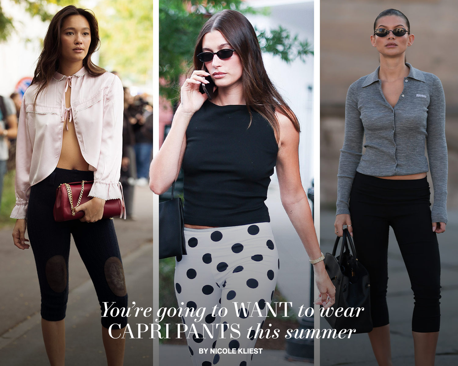 You’re Going to Want to Wear Capri Pants This Summer
