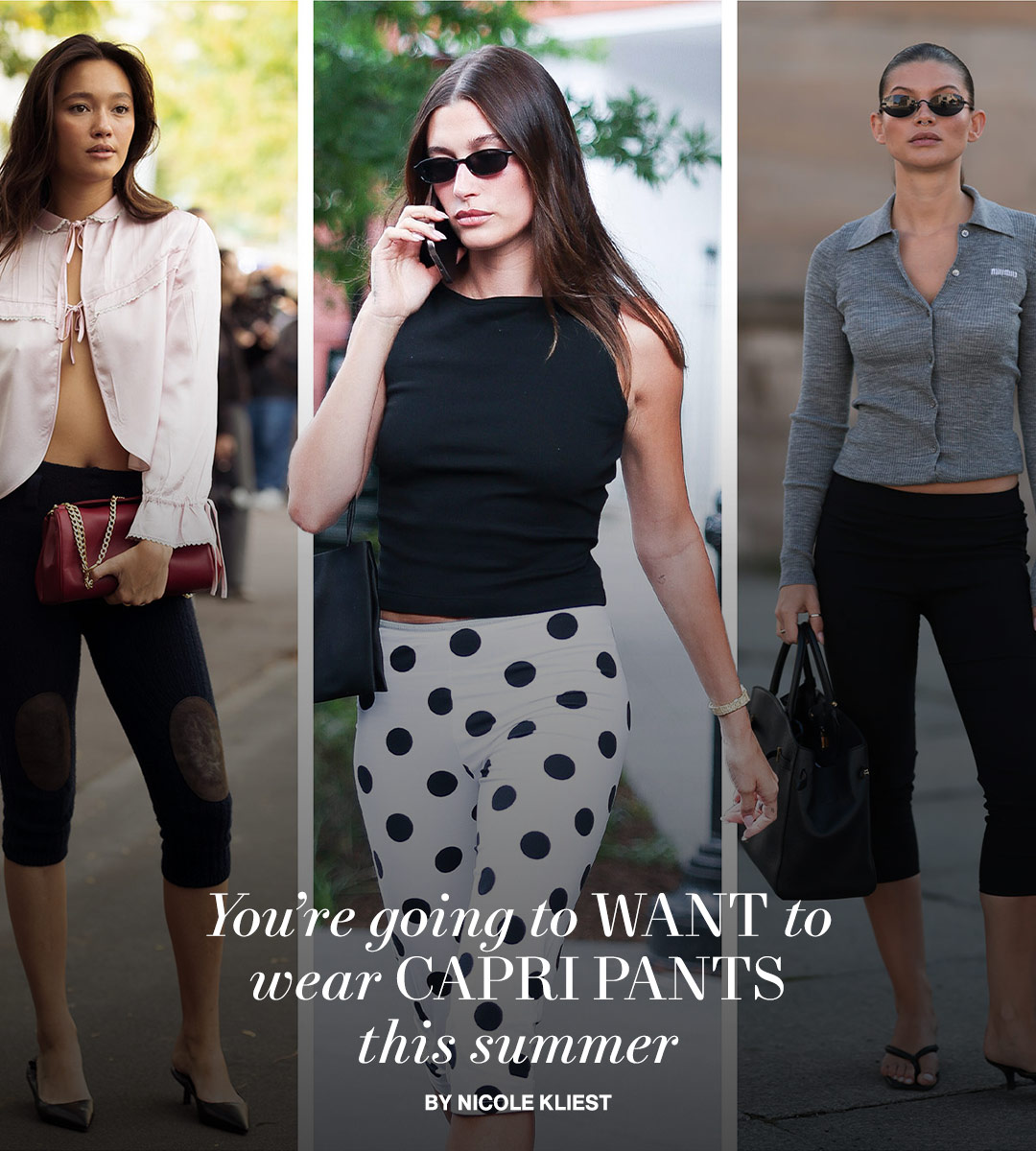 You’re Going to Want to Wear Capri Pants This Summer