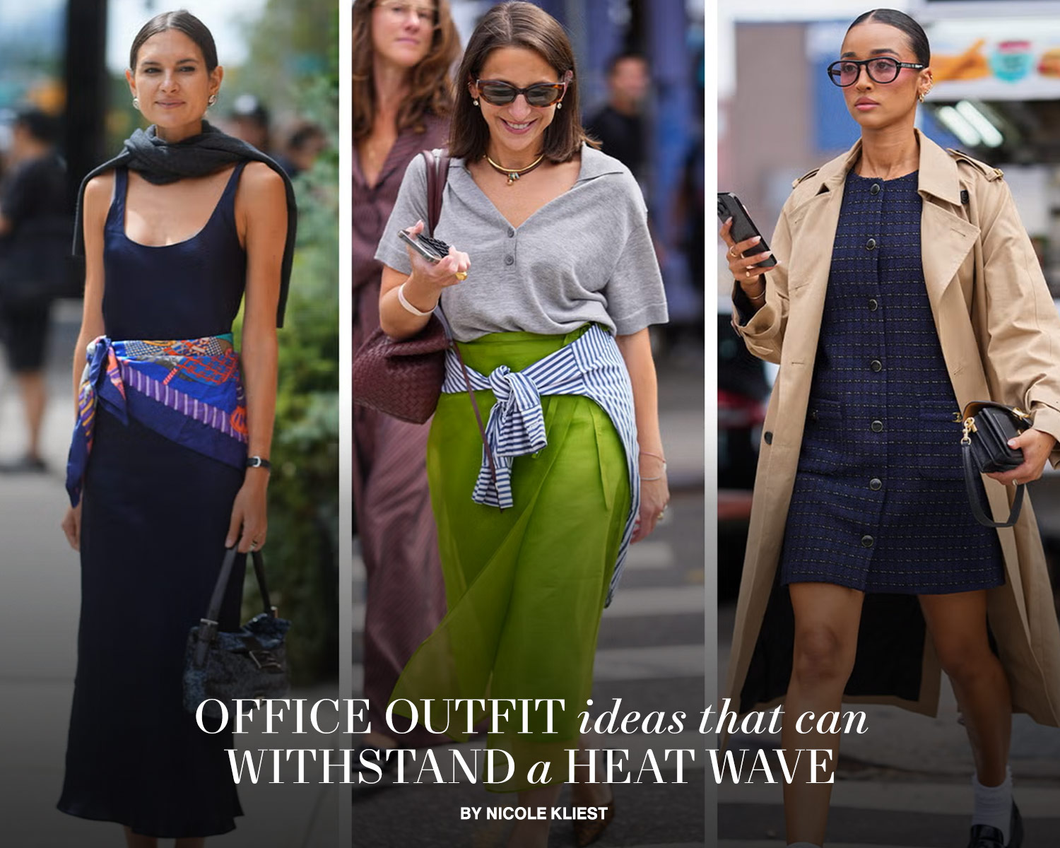 Office Outfit Ideas That Can Withstand a Heat Wave