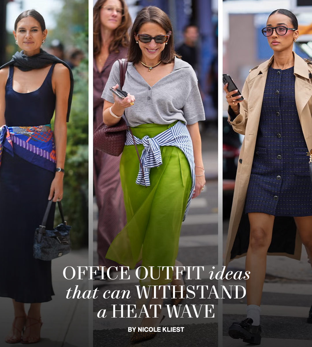 Office Outfit Ideas That Can Withstand a Heat Wave