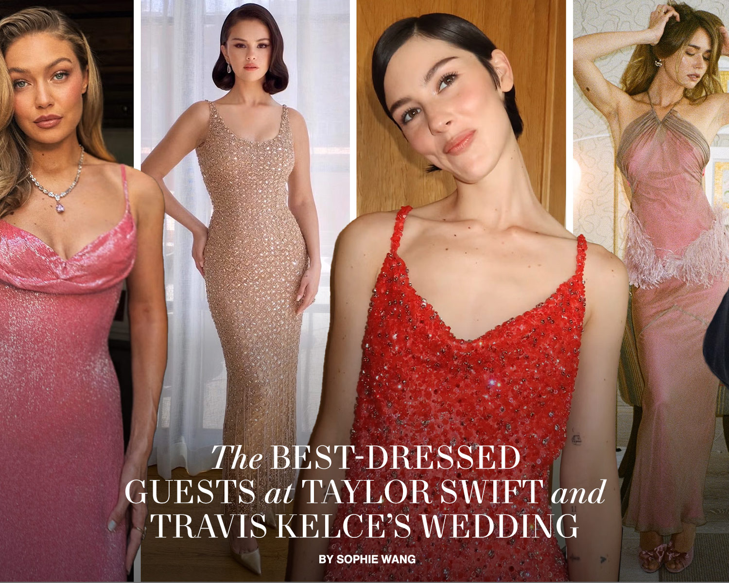 The 9 Best-Dressed Guests at Taylor Swift and Travis Kelce’s Wedding