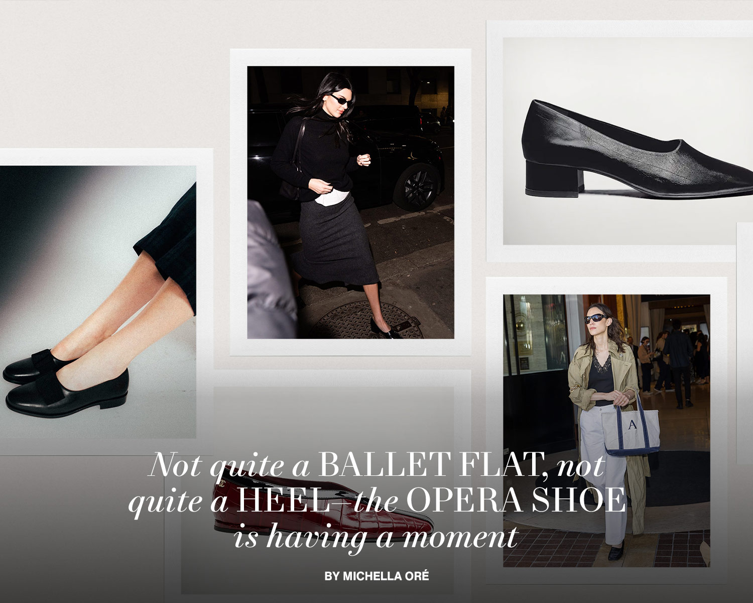 Not Quite a Ballet Flat, Not Quite a Heel—The Opera Shoe Is Having a Moment