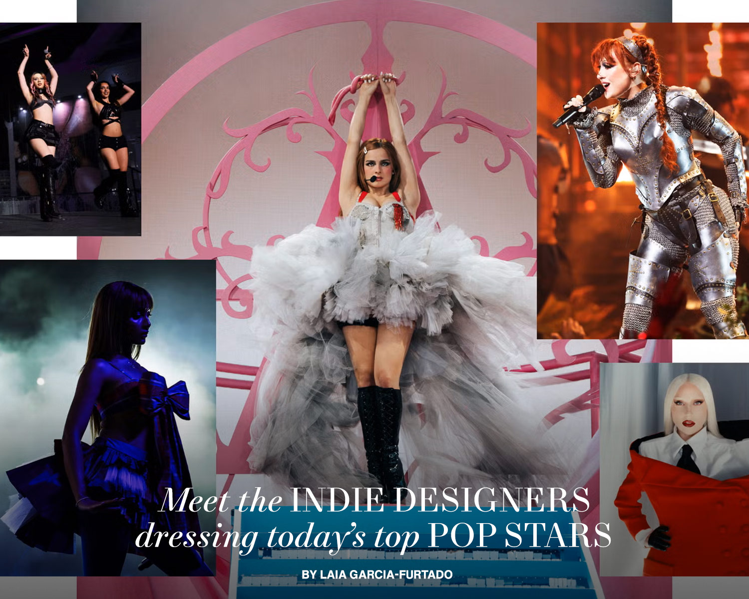 Meet the Indie Designers Dressing Today’s Top Pop Stars