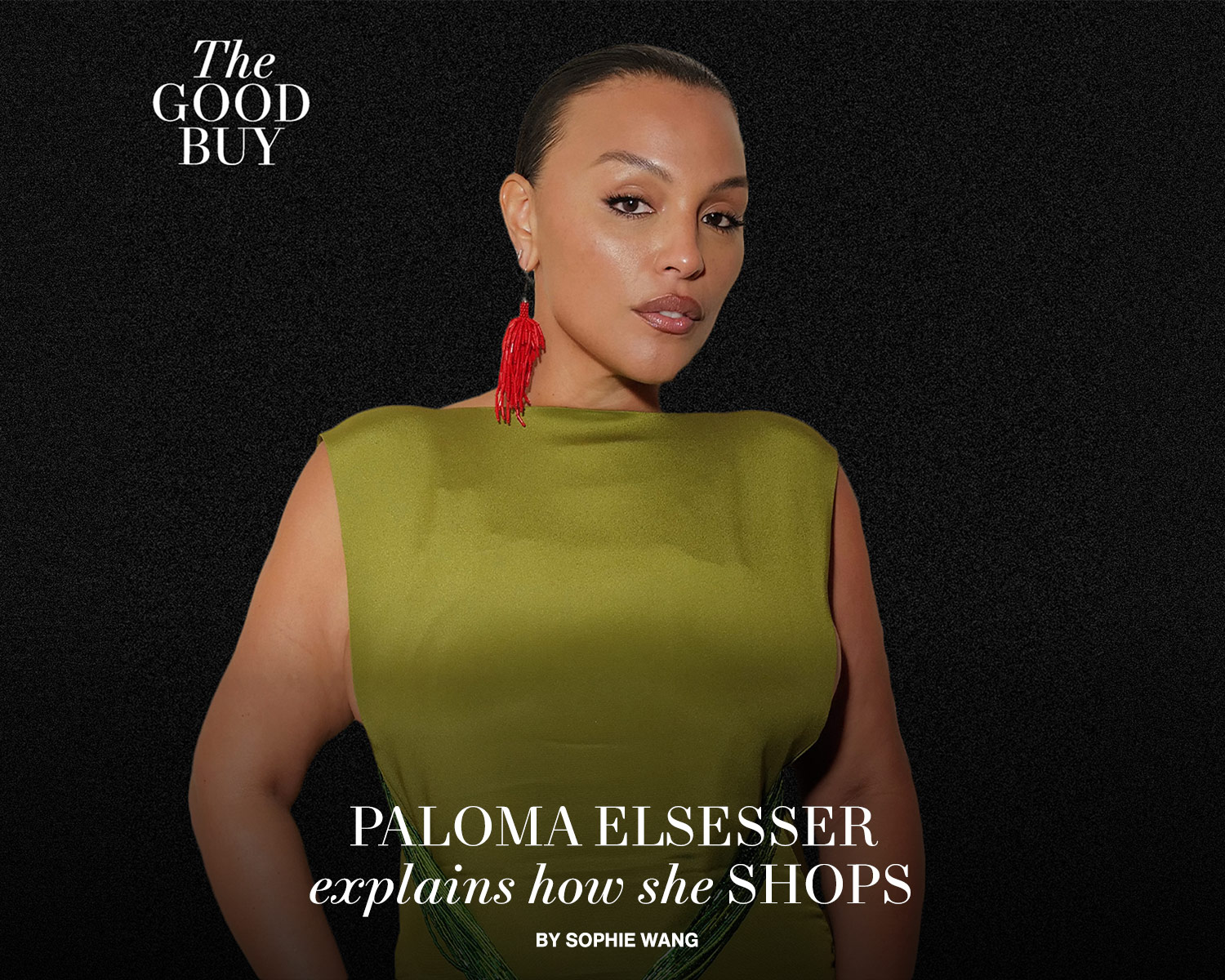 “I’m a Sucker for Beauty”: Paloma Elsesser Explains How She Shops