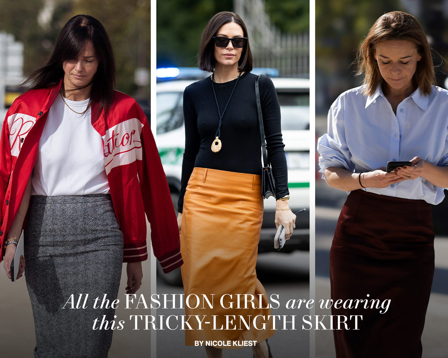 Fashion Girls Are Obsessed With This Tricky-Length Skirt