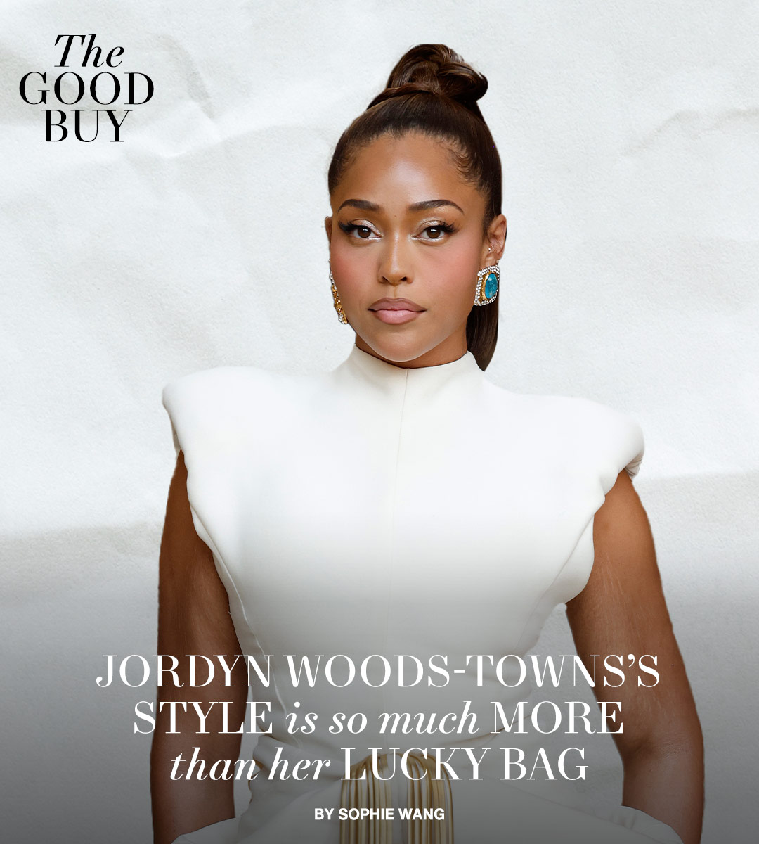 Jordyn Woods-Towns’s Style Is So Much More Than Her Lucky Bag