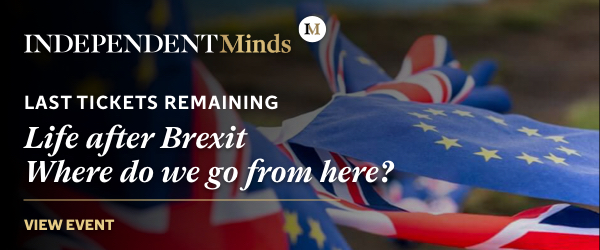 Life after Brexit - Independent Minds event