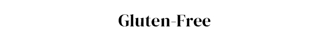 Gluten-free