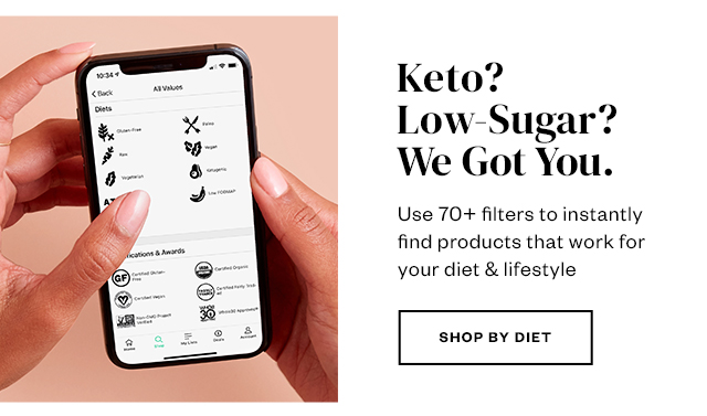 2. Keto? Low-Sugar? We Got You. Shop by Diet.