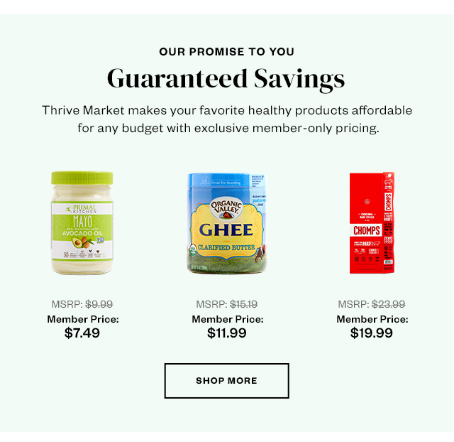 Our Promise To You: Guaranteed Savings. Shop More