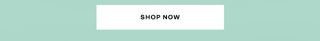 Shop now.