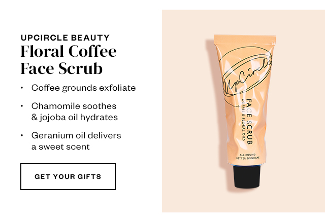 Upcircle Beauty. Get your gifts.