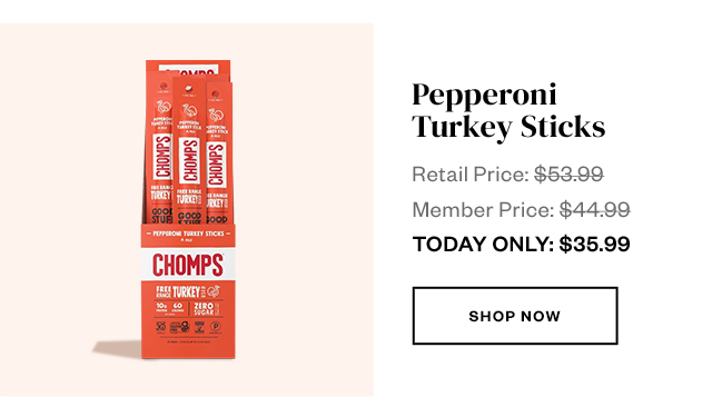 Pepperoni Turkey Sticks. Shop now.