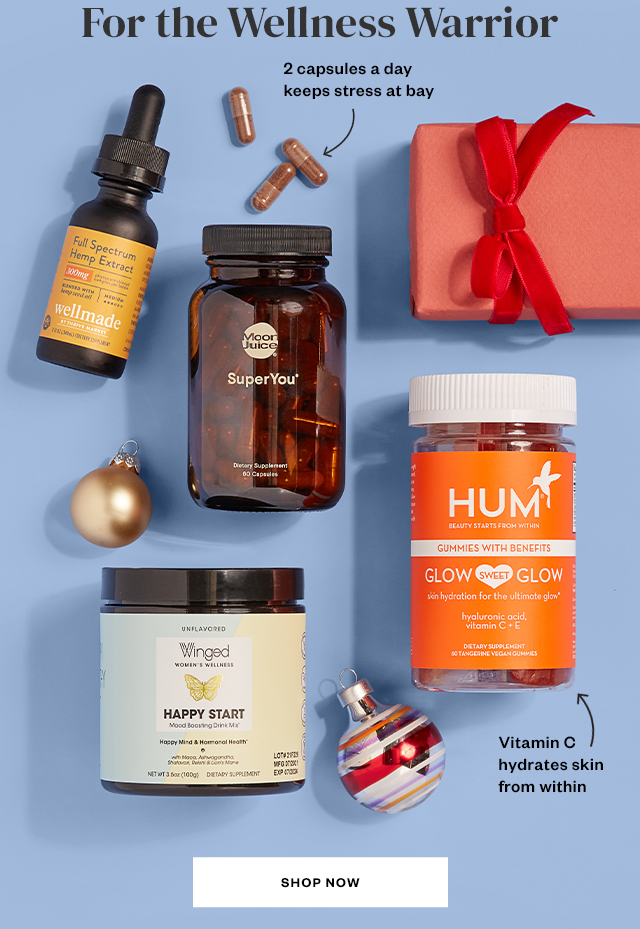 For the Wellness Warrior. Shop Now.