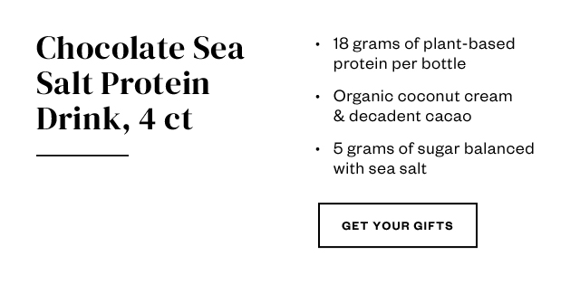 Chocolate Sea Salt Protein Drink, 4 ct. Get Your Gifts.