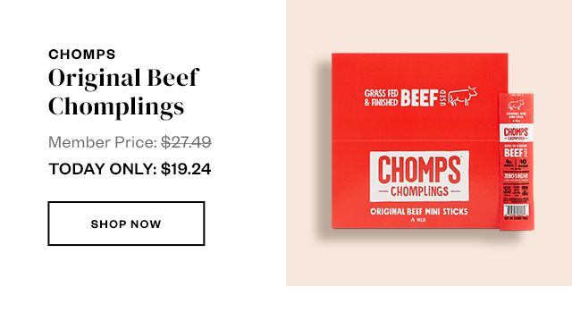 CHOMPS. Shop Now.
