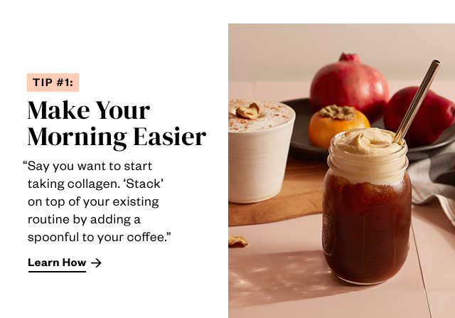Make Your Morning Easier. Learn How.