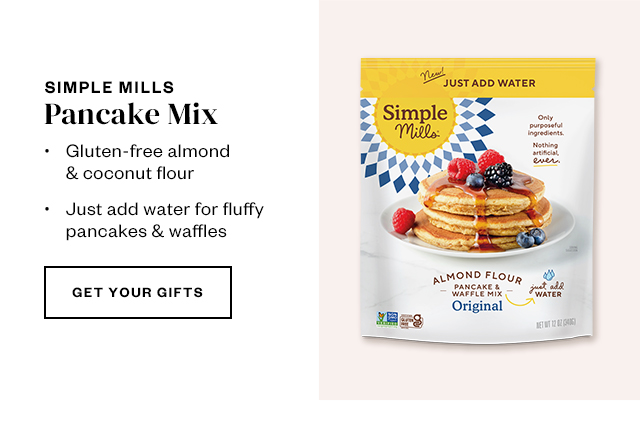 Simple Mills. Get Your Gifts.