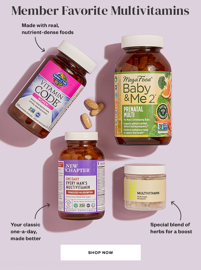 Member Favorite Multivitamins. Shop Now.