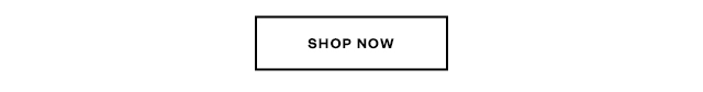 Shop Now.