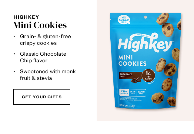 HighKey. Get Your Gifts.