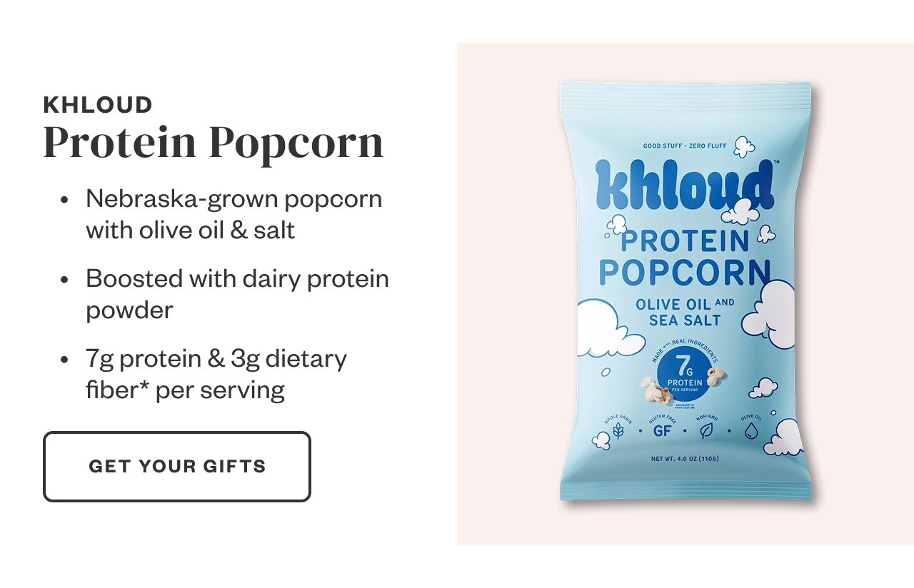Khloud Protein Popcorn. Get Your Gifts.