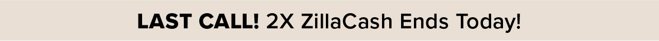 2x Zilla Cash - Shop Now