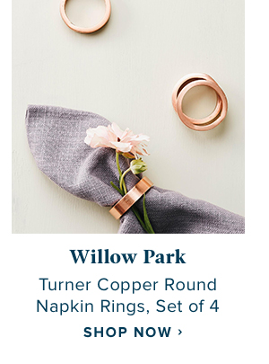 Willow Park Turner copper round napkin rings, set of 4 - Shop now