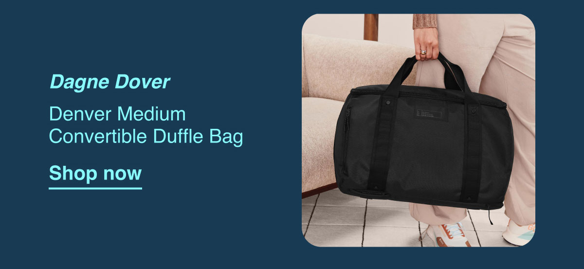 Dagne Dover. Denver Medium Convertible Duffle Bag. Show now.