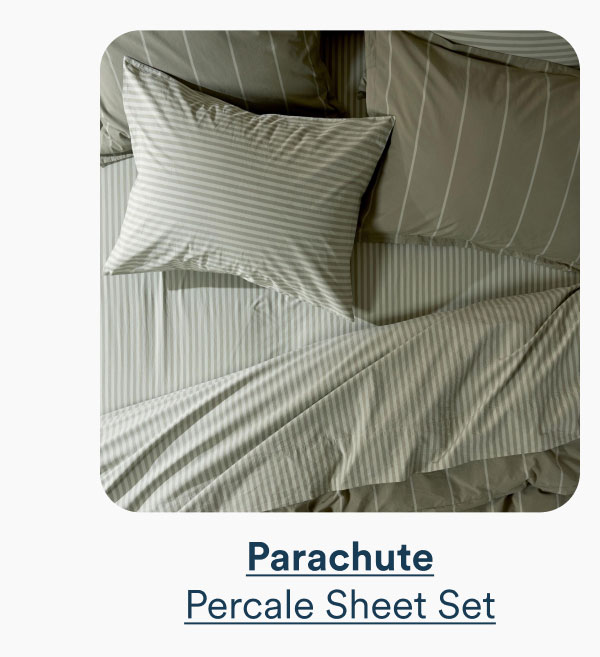 Parachute Percale Sheet Set