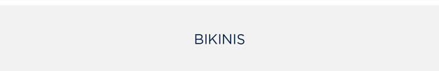 Bikinis