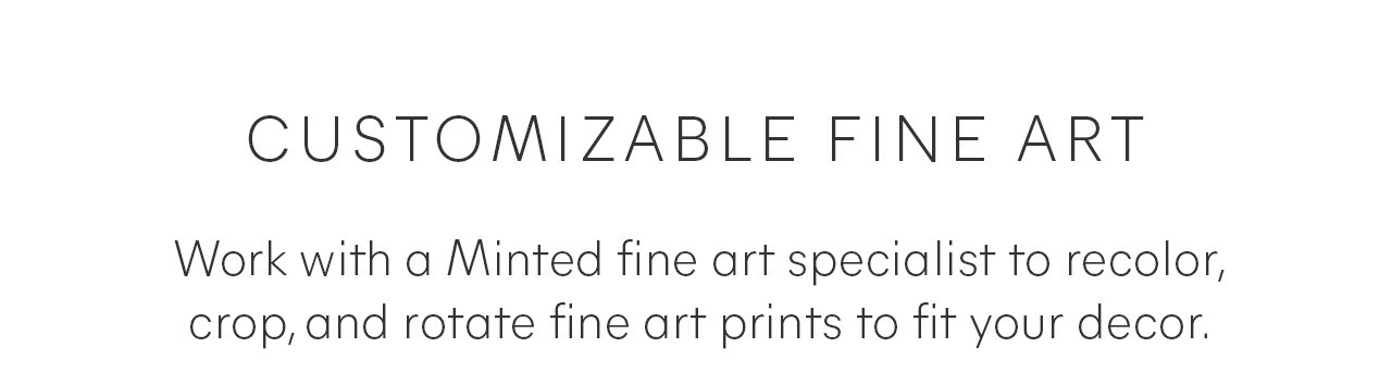Customizable Fine Art