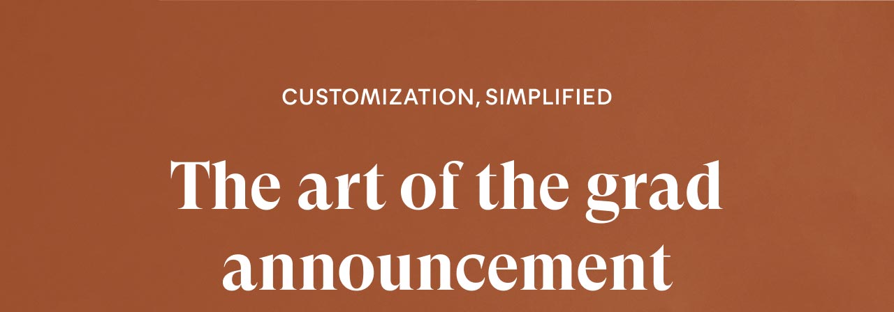 Customization, simplified