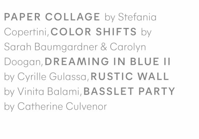 Paper Collage, Color Shifts, Dreaming in Blue II,…