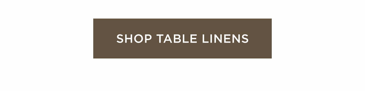 Shop Table Linens