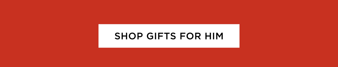 Shop Gifts for Him