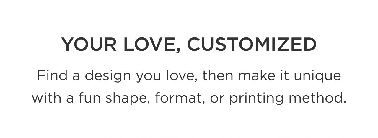 Your Love, Customized