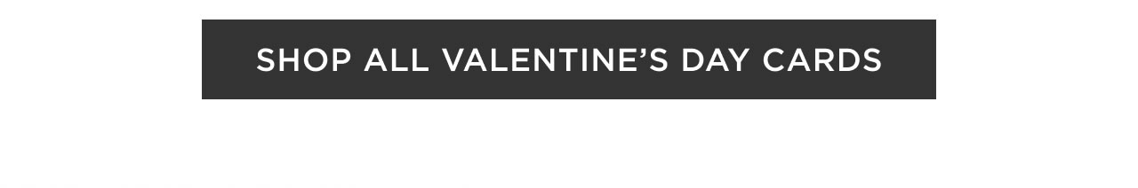 Shop All Valentine's Day Cards
