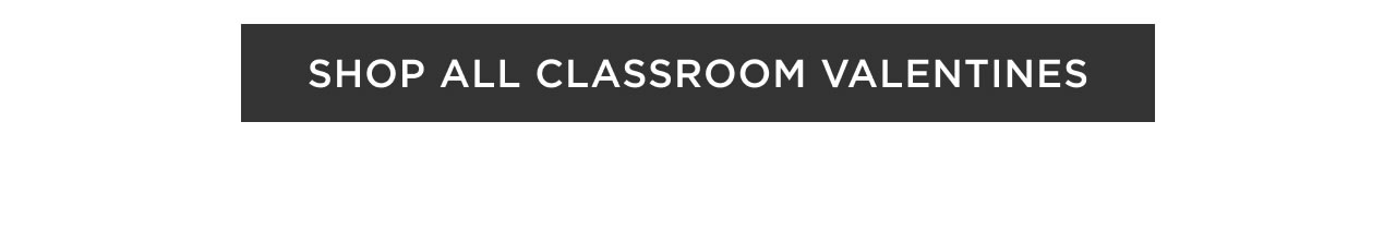 Shop All Classroom Valentines