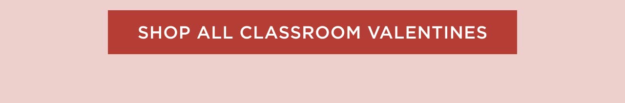 Shop All Classroom Valentines