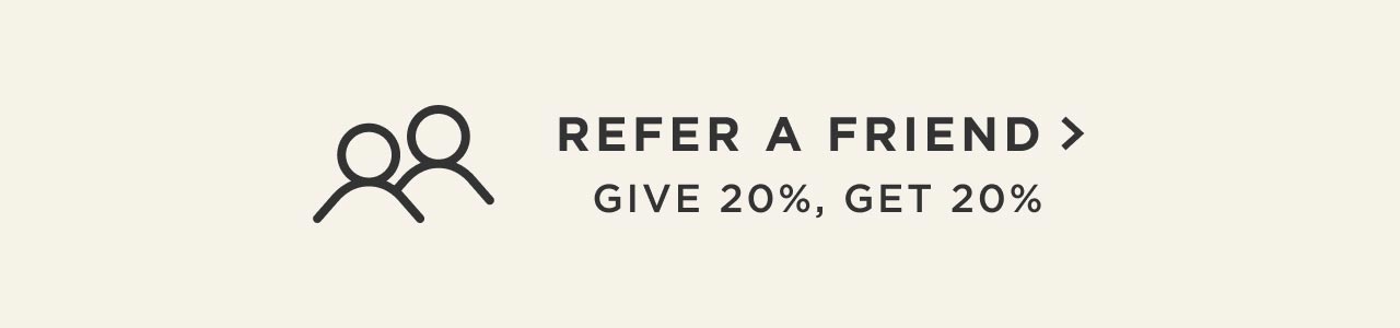 Refer a Friend